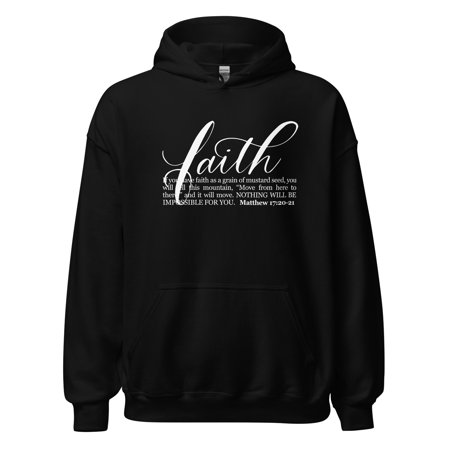 FAITH | Script & Scripture Hoodie - Matthew 17 (BLACK/WHITE)