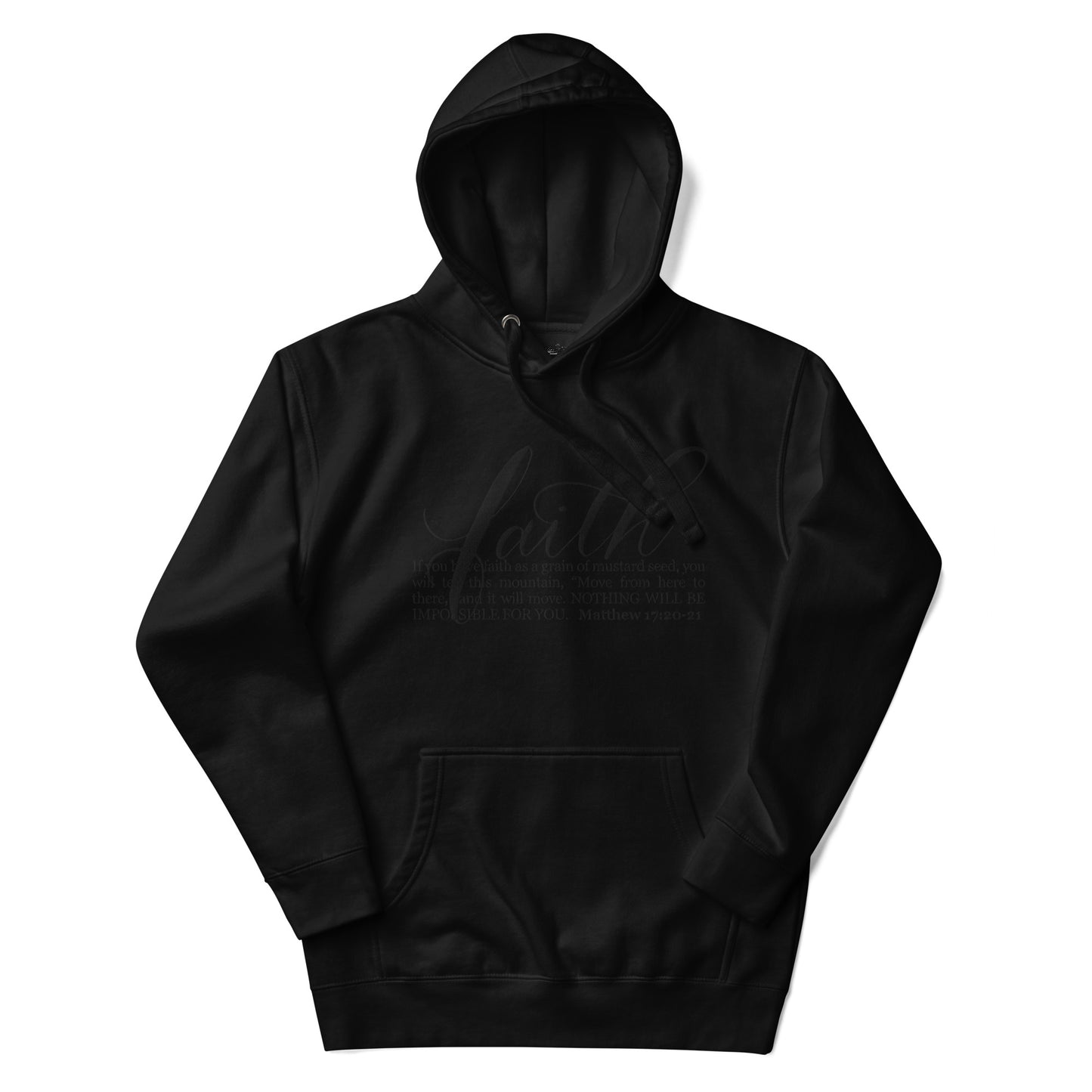 FAITH | Script & Scripture Premium Embroidered Hoodie - Matthew 17 (BLACK/BLACK) Unisex